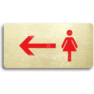 ACCEPT Piktogram WC ŽENY VLEVO - zlatá tabulka - barevný tisk bez rámečku – Zboží Dáma