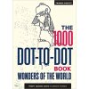 Kniha The 1000 Dot-to-Dot Book: Wonders of the World - Thomas Pavitte