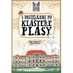 S pastelkami po klášteře Plasy - Eva Chupíková