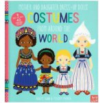 Mother and Daughter Dress-Up Dolls: Costumes From Around the World Swan GraciePevná vazba – Hledejceny.cz