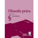 Filosofie práva - Pavel Holländer – Hledejceny.cz