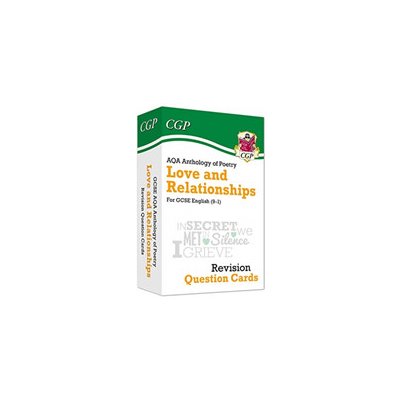 GCSE English: AQA Love & Relationships Poetry Anthology - Revision Question Cards - (CGP Books)(Pevná vazba) – Hledejceny.cz