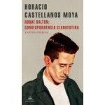 Roque Dalton: correspondencia clandestina – Hledejceny.cz