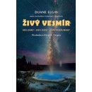Duane Elgin: Živý vesmír