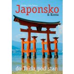 Japonsko & Korea – do Tokia pod stan - Jiří Vacek