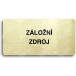 ACCEPT Piktogram ZÁLOŽNÍ ZDROJ - zlatá tabulka - černý tisk bez rámečku