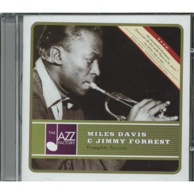 Davis Miles & Forrest J - Complete Sessions CD – Zboží Mobilmania