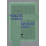 Verejná správa a správne právo - Peter Škultéty – Hledejceny.cz