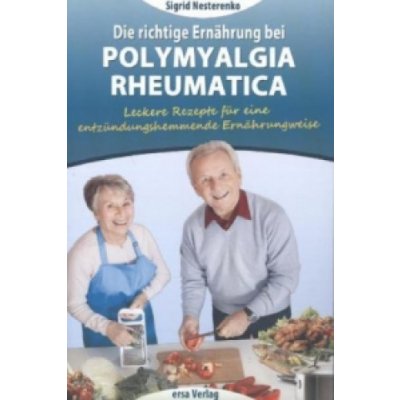 Die richtige Ernährung bei Polymyalgia Rheumatica