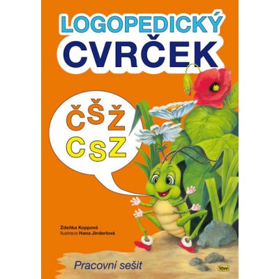 Logopedický cvrček - ČŠŽ / CSZ - Koppová Zdeňka – Hledejceny.cz