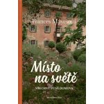 Místo ve světě - Frances Mayes – Hledejceny.cz