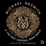 Michael Nesmith The First National Band - Live At The Troubadour LP – Zbozi.Blesk.cz