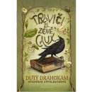 Traviči ze země Caux 1: Dutý drahokam - Susannah Appelbaumová