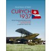 Kniha Curych 1937 - Účast československých letců na IV. mezinárodním leteckém mítinku v Curychu v roce 1937 - Kareš Marcel, Rajlich Jiří