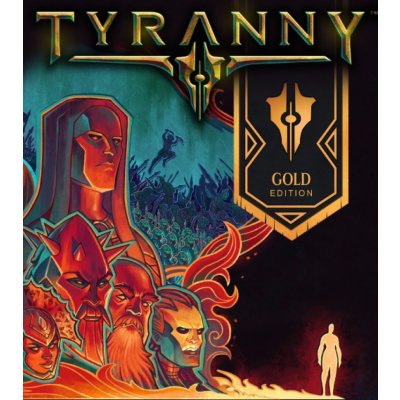 Tyranny (Gold)