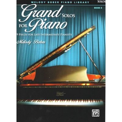 Grand Solos for Piano 6 více náročnější skladby pro klavír – Hledejceny.cz