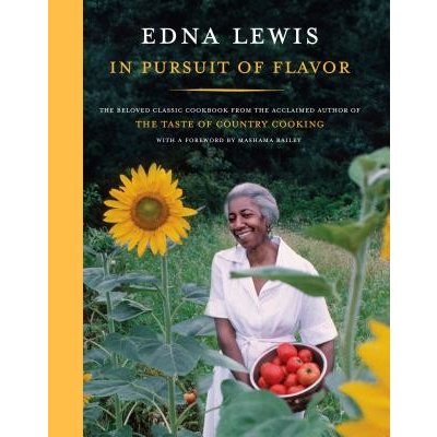 In Pursuit of Flavor: The Beloved Classic Cookbook from the Acclaimed Author of the Taste of Country Cooking Lewis EdnaPevná vazba