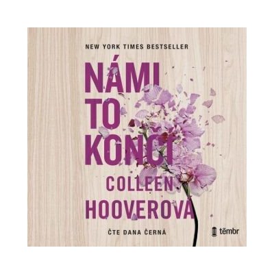 Námi to končí - Colleen Hooverová – Hledejceny.cz