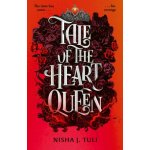Tale of the Heart Queen - Nisha J. Tuli – Zboží Dáma
