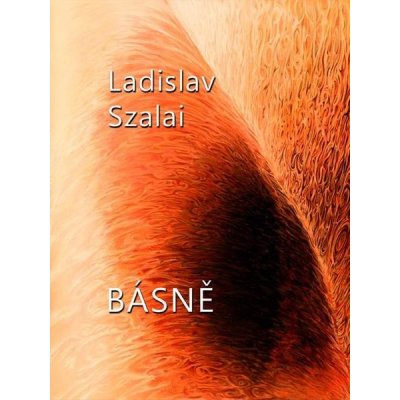 Szalai Ladislav - Básně