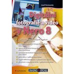 Digitální fotografie a video v Nero 8 Pecinovský Josef – Hledejceny.cz