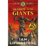 Fighting Fantasy: Shadow of the Giants Livingstone IanPaperback – Hledejceny.cz