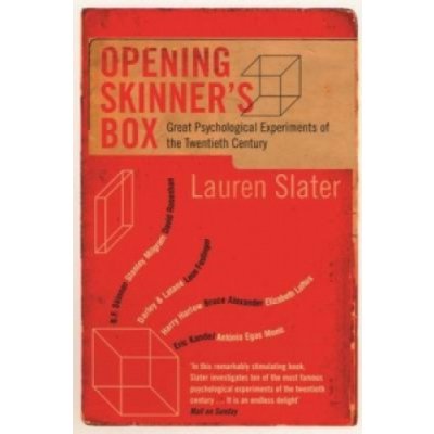 Opening Skinner's Box : Great Psychological Experiments of the Twentieth Century