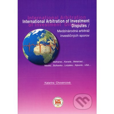 MEDZINÁRODNÁ ARBITRÁŽ INVESTIČNÝCH SPOROV/ INTERNATIONAL ARBITRATION OF INVESTMENT DISPUTES – Zboží Mobilmania