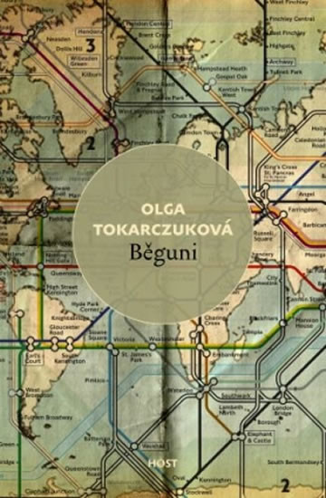 Běguni - Tokarczuková Olga