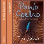 Zahir: A Novel of Love, Longing and Obsession - Coelho Paulo, Nicholl John, Glover Jamie – Hledejceny.cz