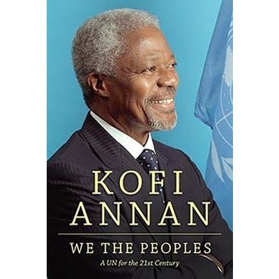 We the People - Kofi A. Annan