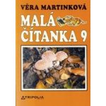 Malá čítanka 9 ročník učebnice Tripolia – Hledejceny.cz
