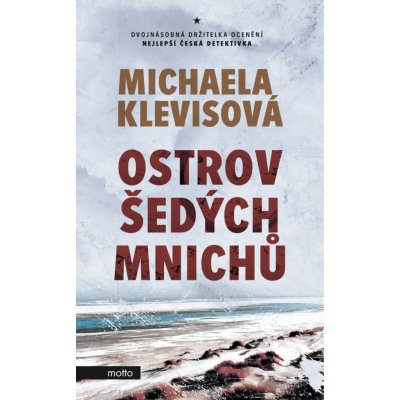 Ostrov šedých mnichů - Michaela Klevisová – Hledejceny.cz