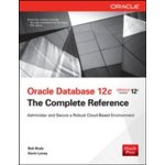 Oracle Database 12c The Complete Reference – Hledejceny.cz