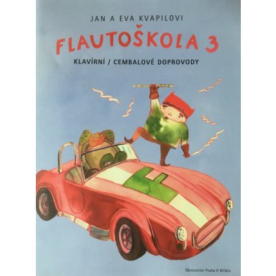 Flautoškola 3 klavírní cembalové doprovody Jan Kvapil Eva Kvapilová – Zboží Dáma