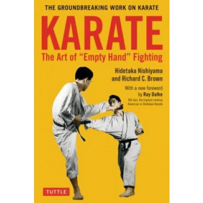 Karate: The Art of Empty Hand Fighting – Hledejceny.cz