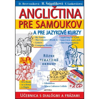 Angličtina pre samoukov a jazykové kurzy + 2 CD - Daniela Breveníková