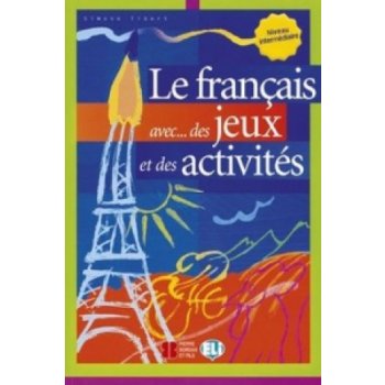 Le francais Avec Jeux intermédiaire