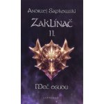 Zaklínač - Meč osudu brožovaná - Andrzej Sapkowski – Sleviste.cz