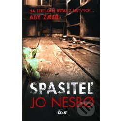 Spasiteľ - Jo Nesbo