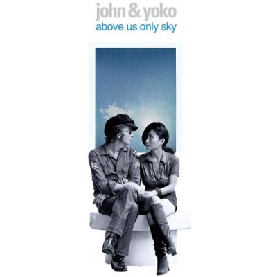 LENNON, JOHN /YOKO ONO - ABOVE US ONLY SKY BD – Hledejceny.cz