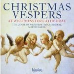 Christmas Vespers - The Choir of Westminster Cathedral CD – Hledejceny.cz