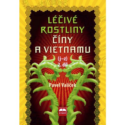 Léčivé rostliny Číny a Vietnamu 2. díl j-z – Zboží Mobilmania