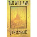 Jinozemě 1: Město Zlatého stínu 1 - Tad Williams