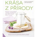 Krása z přírody - Juliette Gogginová, Abi Rightonová – Zboží Mobilmania