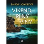 Víkend plný viny - Sandie Jonesová – Hledejceny.cz
