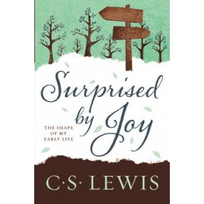 Surprised by Joy: The Shape of My Early Life Lewis C. S.Paperback