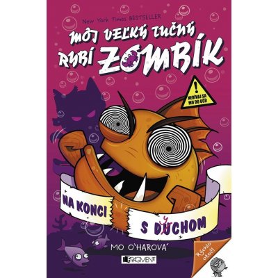 O' Mo, harová - Môj veľký tučný RYBÍ ZOMBÍK - Na konci s dychom – Zboží Mobilmania