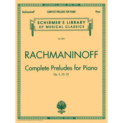 Complete Preludes For Piano G. Schirmers Library of Musical Classics klasick skladby na klavír 1050769