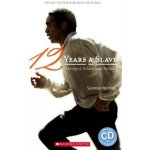 Secondary Level 3: 12 Years a Slave - book+CD (do vyprodání zásob) - Solomon Northup – Hledejceny.cz